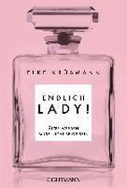 Endlich Lady!