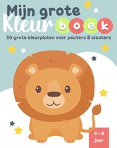 Mijn Grote Kleurboek: Kleurplaten voor Peuters en Kleuters - Dieren, Voertuigen en meer - Kinderen