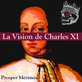 Vision de Charles XI
