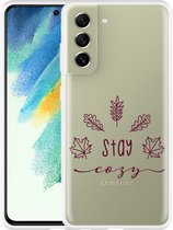 Hoesje Geschikt voor Samsung Galaxy S21FE Stay Cozy