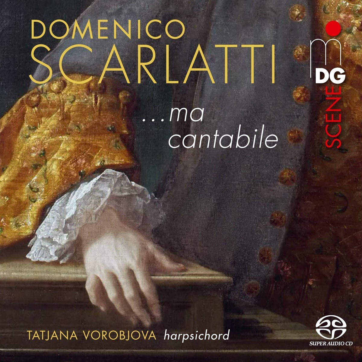 Tatjana Vorobjova - ...Ma Cantabile: Selected Sonatas (SACD)