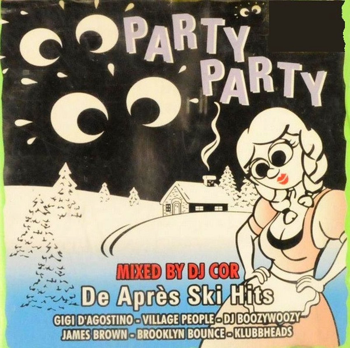 Party Party-De Apres Ski Hits -W/Mad'House/Def P & Beatbusters/Dj Boozy W