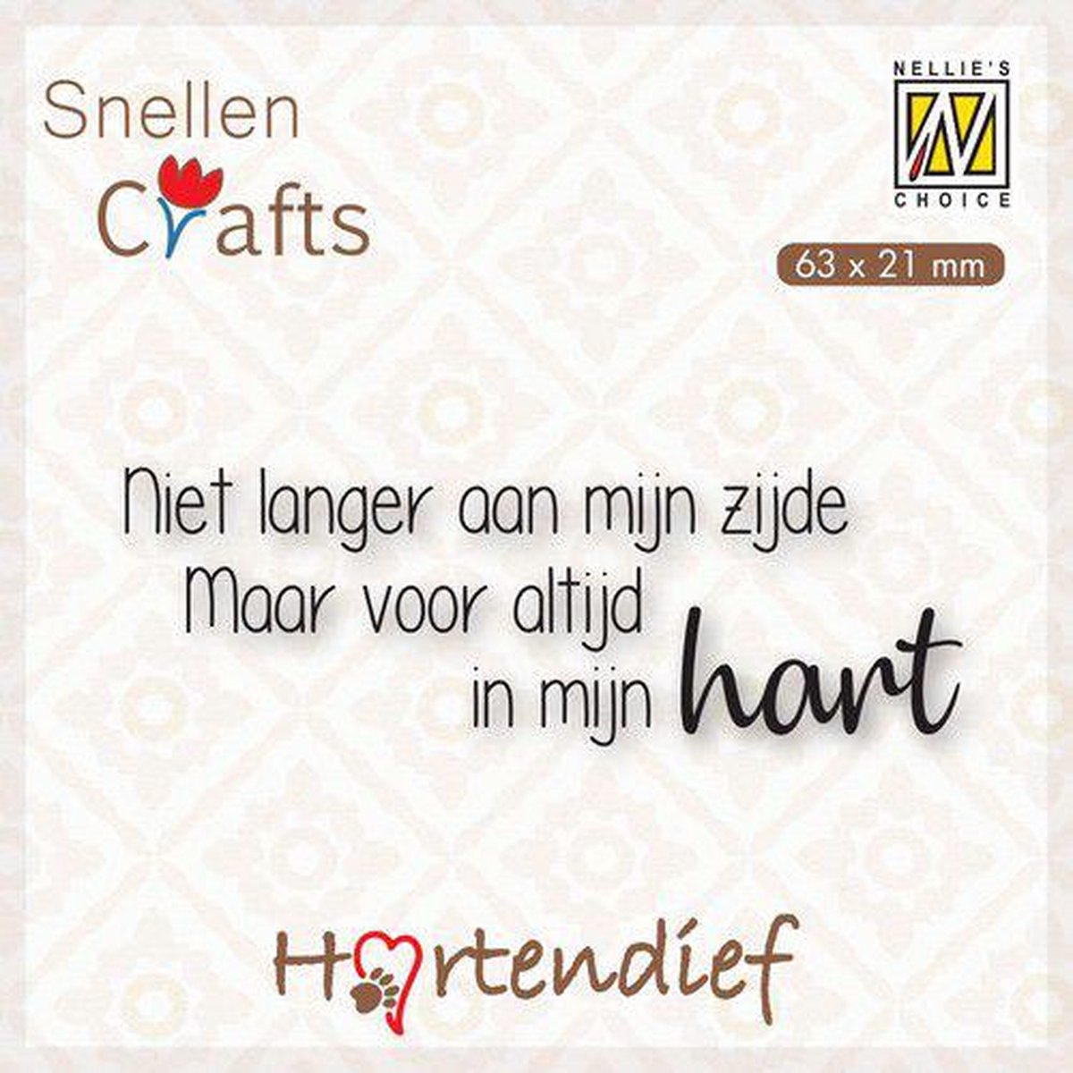 DTPCS002 Nellie Snellen Clearstamp - Nederlandse Text - Dieren condoleance nr.2 - Hartendief - Niet langer aan mijn zijde maar voor altijd in mijn hart