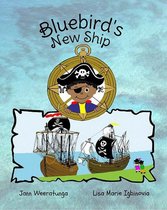 Patch's Pirate Pals 1 - Bluebird's New Ship