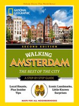 Walking Amsterdam. The Best of the City