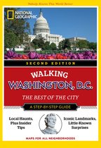 Walking Washington D.C. The Best of the City