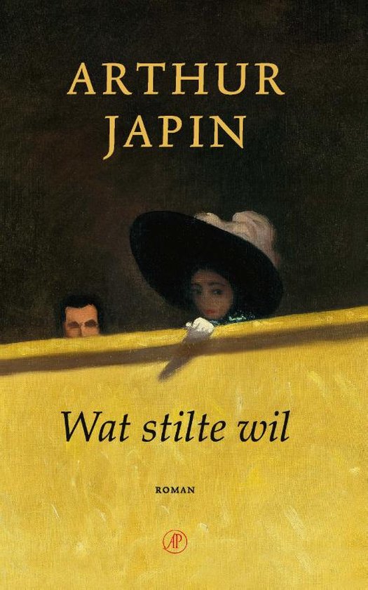 Boek cover Wat stilte wil van Arthur Japin (Hardcover)