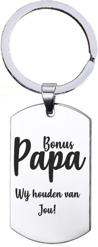 Sleutelhanger RVS - Bonus Papa Wij Houden Van Jou - Vaderdag Cadeau
