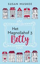 Het Magnoliahof 3 - Betty