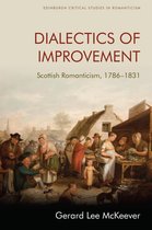 Edinburgh Critical Studies in Romanticism - Dialectics of Improvement