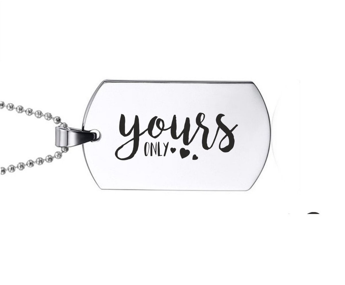Ketting RVS - Yours Only