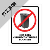 Pictogram/ bord | "Hier geen vuilniscontainers plaatsen" | 27 x 36 cm | Afval | Kliko | Vuilnis | Prullenbak | Afvalcontainer | Afvalbak | 1 stuk