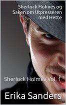 Sherlock Holmes 1 - Sherlock Holmes og Saken om Utpresseren med Hette