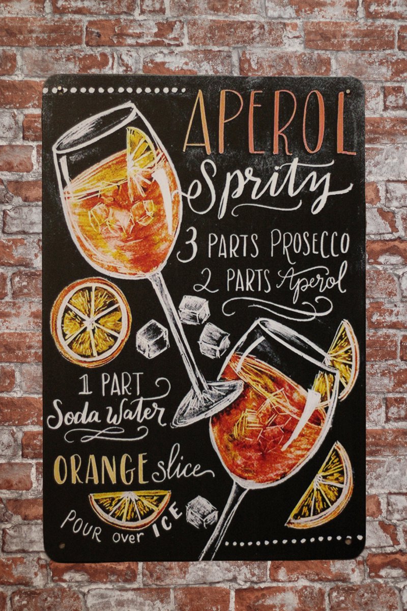 Wandbord - Aperol sprity - Metalen wandbord - Mancave - Mancave decoratie - Metalen borden - metal sign - Cocktails - Tekst bord - Retro - Bar decoratie - UV bestendigt - 20 x 30cm - Decoratie - Meta
