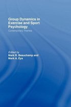 Group Dynamics in Exercise and Sport Psychology