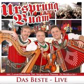 Das Beste - Live - Ursprung Buam