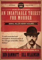 An Insatiable Thirst for Murder