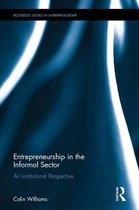 Routledge Studies in Entrepreneurship- Entrepreneurship in the Informal Sector