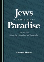 Jews in an Illusion of Paradise