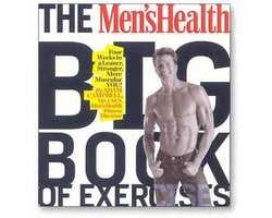 The Men's Health Big Book of Exercises