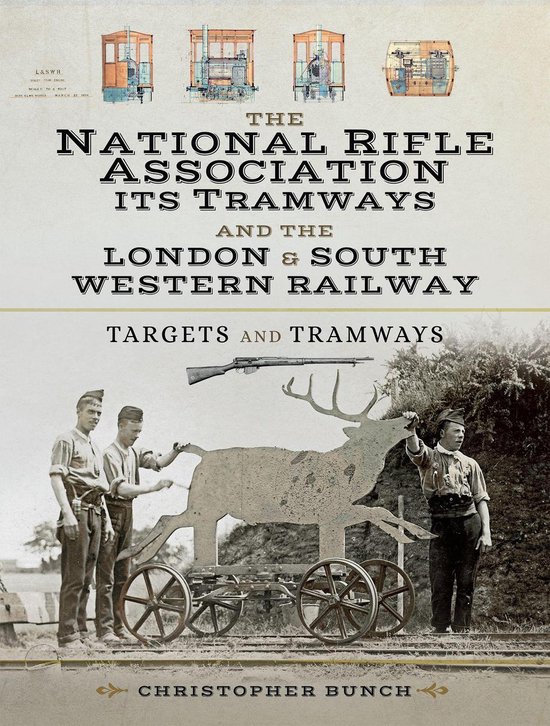 The National Rifle Association Its Tramways and the London & ... - cover