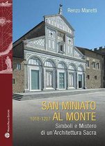 Storie del Mondo- San Miniato Al Monte (1018-1207)