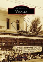Images of America - Visalia