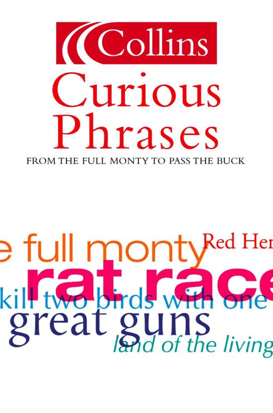 Collins Dictionary of - Curious Phrases - cover