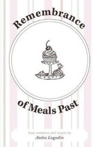 Remembrance of Meals Past