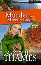 A Jillian Bradley Mystery 9 - Murder at Mirror Lake Book 9 (Jillian Bradley Mysteries Series Book 9)