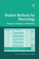 Digital Research in the Arts and Humanities- Modern Methods for Musicology