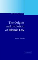 Themes in Islamic LawSeries Number 1-The Origins and Evolution of Islamic Law