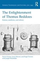 Science, Technology and Culture, 1700-1945 - The Enlightenment of Thomas Beddoes