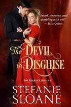 A Regency Rogues Novel 1 - The Devil in Disguise