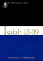 Old Testament Library- Isaiah 13-39 (1974)