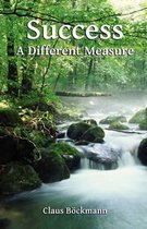 Success - A Different Measure