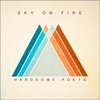 Handsome Poets - Sky On Fire (CD)
