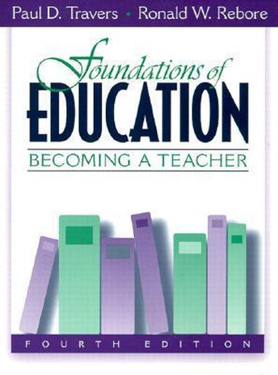 Foundations of Education, Paul D. Travers 9780205281435 Boeken bol