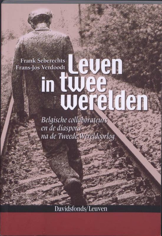 Cover van het boek 'Leven in twee werelden' van F. Seberechts en F Verdoodt