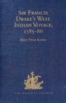 Sir Francis Drake's West Indian Voyage, 1585-86