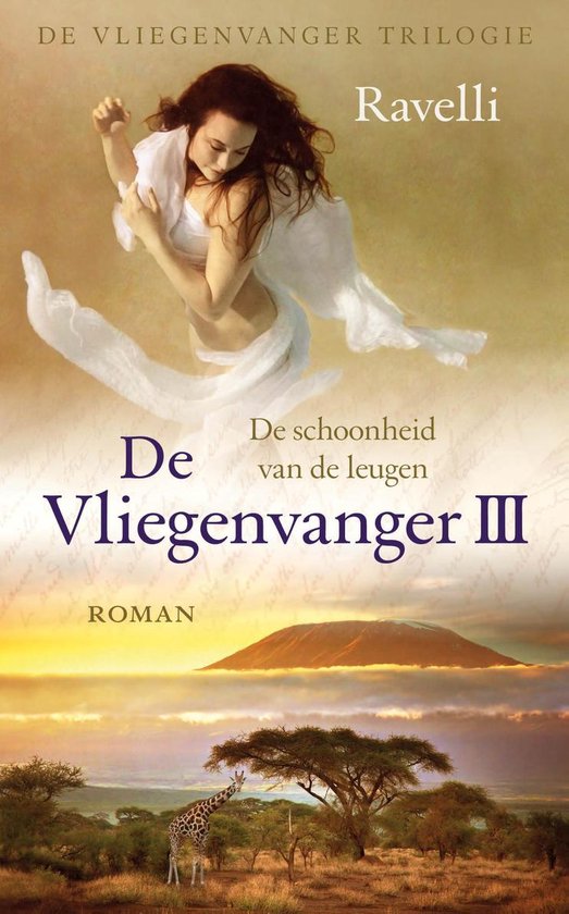 De Vliegenvanger trilogie 3 - De schoonheid van de leugen - cover