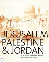 Jerusalem, Palestine & Jordan