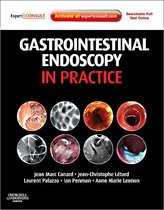 Gastrointestinal Endoscopy In Practice E-Book