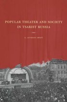 Popular Theater & Society in Tsarist Russia
