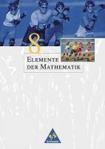 Elemente der Mathematik 8. Schülerband. Nordrhein-Westfalen