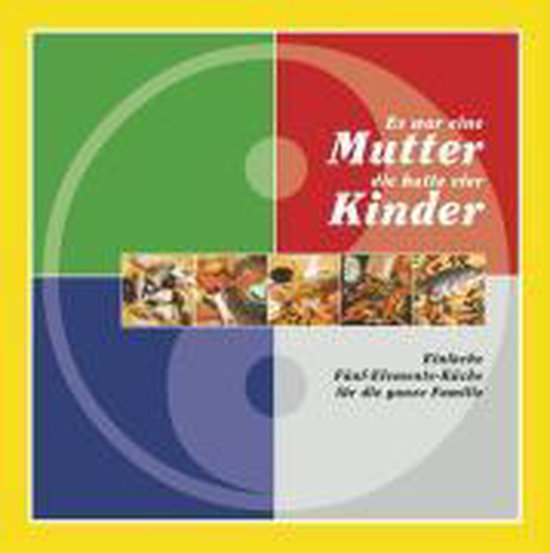 Es war eine Mutter, die hatte vier Kinder - cover
