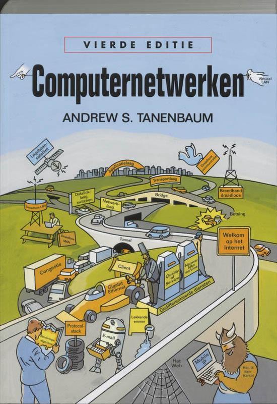 Boekomslag Vierde editie Computernetwerken ANDREW S. TANENBAUM met illustraties van een snelweg, tunnels en netwerkgerelateerde symbolen.