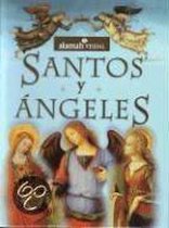 Santos Y Angeles/saints And Angels