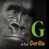 G Is for Gorilla