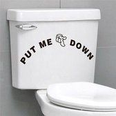 WC sticker Put me down -Toiletsticker Put me Down - Toiletdecoratie